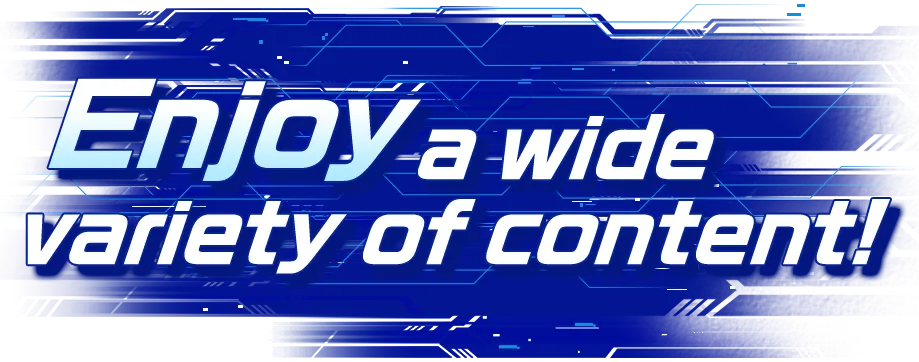 Enjoy a wide variety of content!
